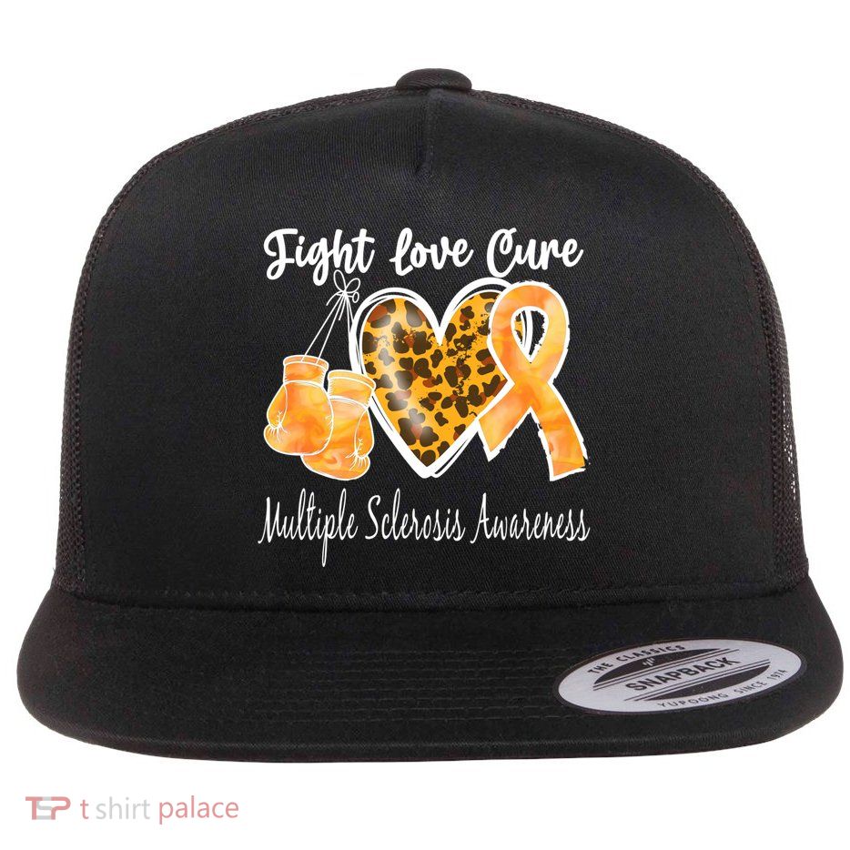 Multiple Sclerosis Ms Fight Love Cure Gift Flatbill Hat