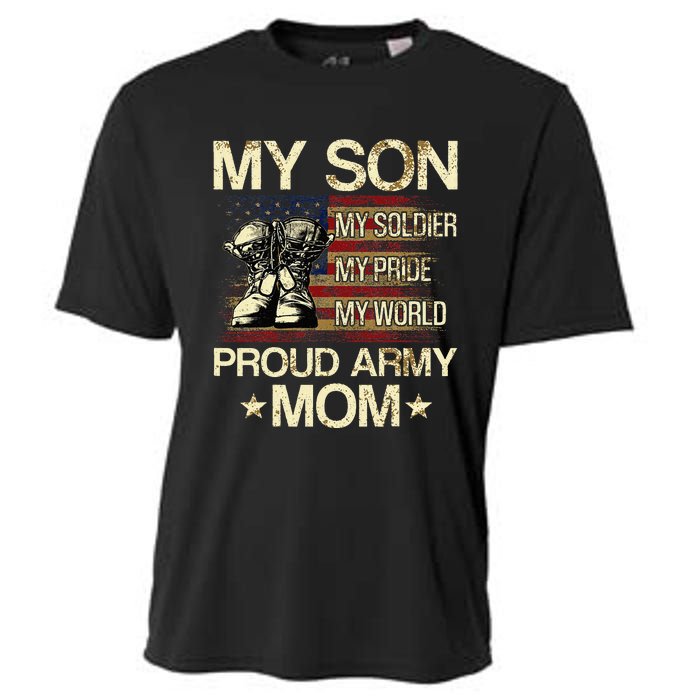 My Son My Soldier My Pride My Hero Proud Mom Cooling Performance Crew T-Shirt