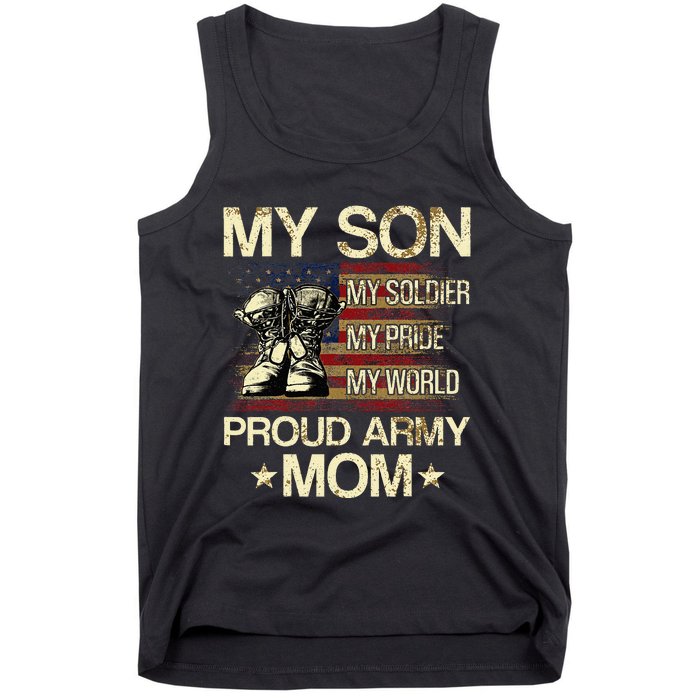 My Son My Soldier My Pride My Hero Proud Mom Tank Top