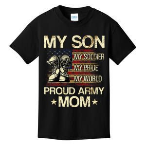 My Son My Soldier My Pride My Hero Proud Mom Kids T-Shirt