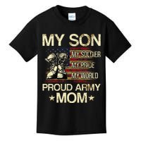 My Son My Soldier My Pride My Hero Proud Mom Kids T-Shirt