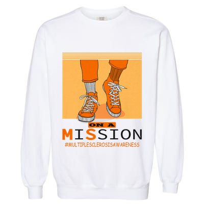 Multiple Sclerosis Ms Awareness Walk On Mission Garment-Dyed Sweatshirt