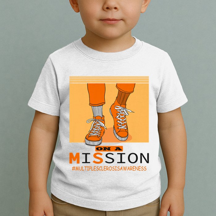 Multiple Sclerosis Ms Awareness Walk On Mission Toddler T-Shirt