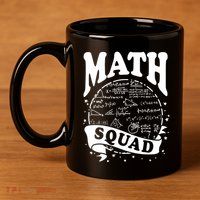 Math Squad Math Nerd Math Lovers Gift Math Teacher Gift 11oz C Handle Ceramic Mug