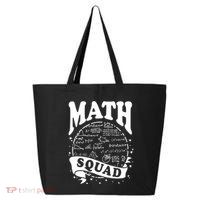 Math Squad Math Nerd Math Lovers Gift Math Teacher Gift 25L Jumbo Tote
