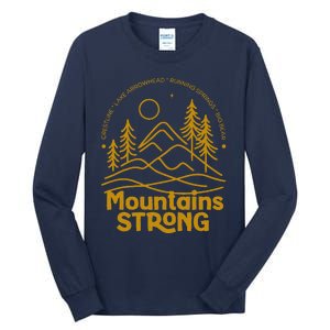 Mountains Strong Tall Long Sleeve T-Shirt