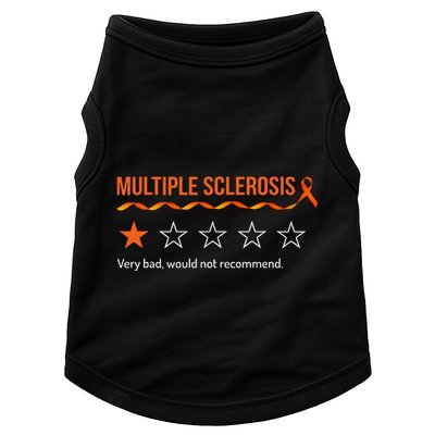 Multiple Sclerosis Ms Review Very Bad Would Not Recommend Doggie Tank