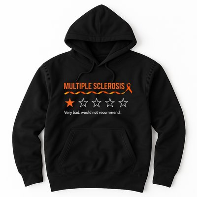 Multiple Sclerosis Ms Review Very Bad Would Not Recommend Hoodie