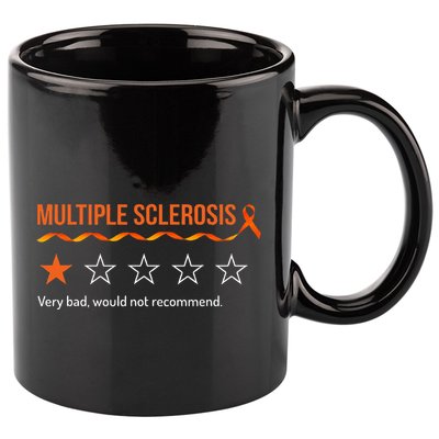 Multiple Sclerosis Ms Review Very Bad Would Not Recommend 11oz C Handle Ceramic Mug