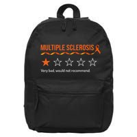 Multiple Sclerosis Ms Review Very Bad Would Not Recommend 16 in Basic Backpack