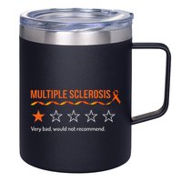 Multiple Sclerosis Ms Review Very Bad Would Not Recommend 12oz Stainless Steel Coffee Mug