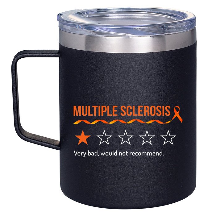 Multiple Sclerosis Ms Review Very Bad Would Not Recommend 12oz Stainless Steel Coffee Mug