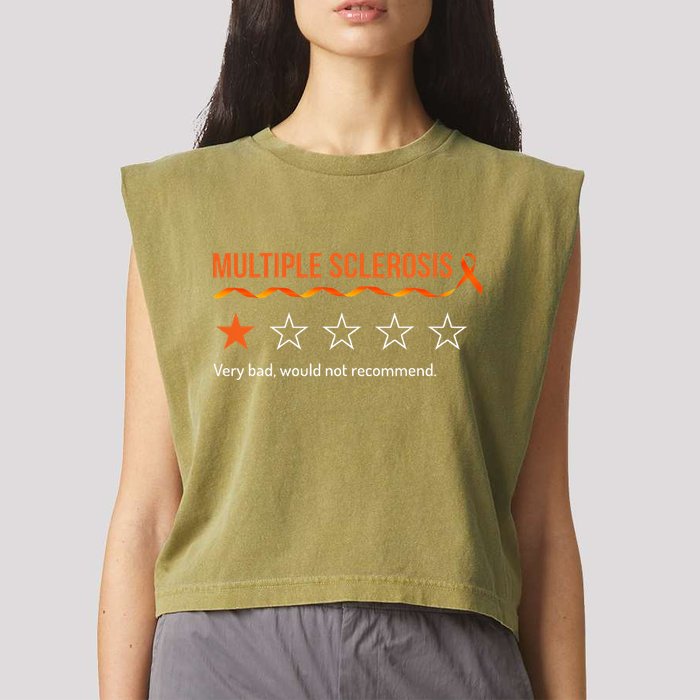 Multiple Sclerosis Ms Review Very Bad Would Not Recommend Garment-Dyed Women's Muscle Tee