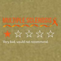 Multiple Sclerosis Ms Review Very Bad Would Not Recommend Garment-Dyed Women's Muscle Tee