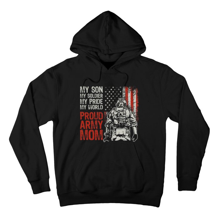 My Son My Soldier Hero Proud Mom Us Military Mother Hoodie