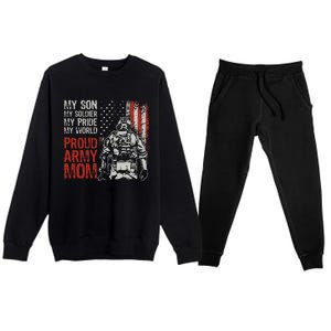 My Son My Soldier Hero Proud Mom Us Military Mother Premium Crewneck Sweatsuit Set