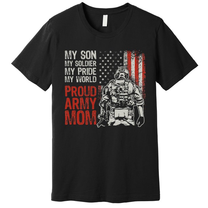 My Son My Soldier Hero Proud Mom Us Military Mother Premium T-Shirt