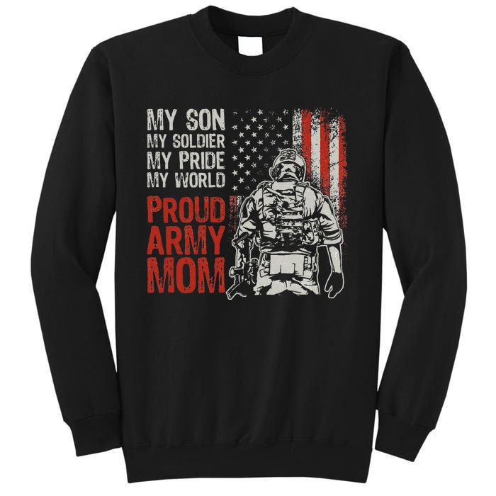 My Son My Soldier Hero Proud Mom Us Military Mother Tall Sweatshirt