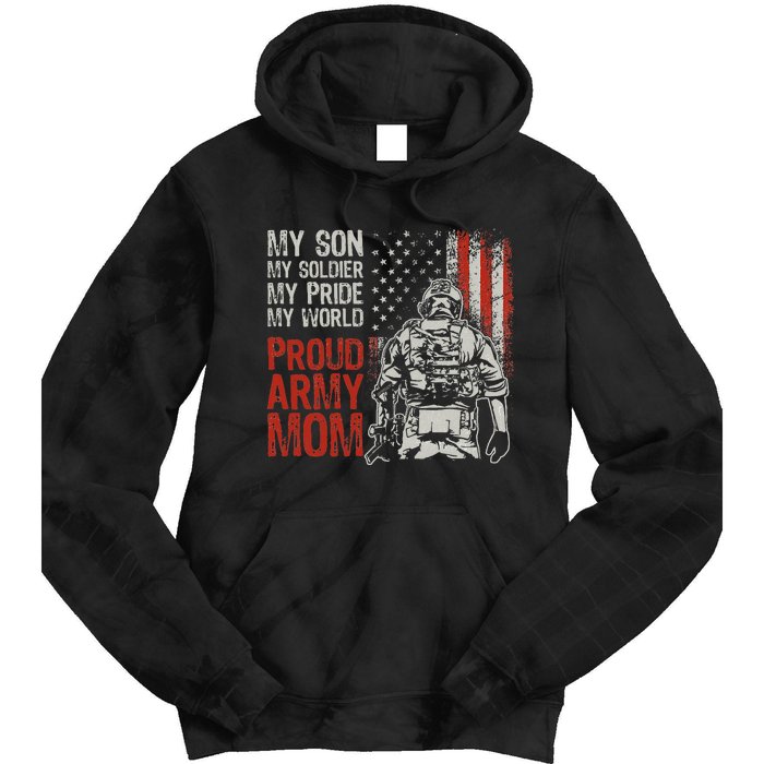 My Son My Soldier Hero Proud Mom Us Military Mother Tie Dye Hoodie