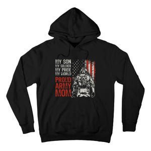 My Son My Soldier Hero Proud Mom Us Military Mother Tall Hoodie