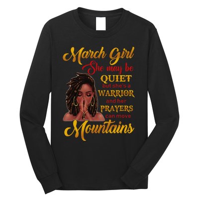 March She may be quiet but she's a warrior Long Sleeve Shirt