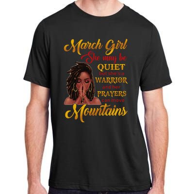 March She may be quiet but she's a warrior Adult ChromaSoft Performance T-Shirt