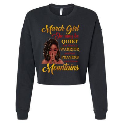 March She may be quiet but she's a warrior Cropped Pullover Crew