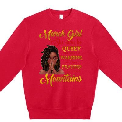 March She may be quiet but she's a warrior Premium Crewneck Sweatshirt