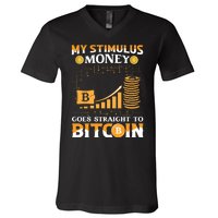 My Stimulus Money Goes Straight To Bitcoin V-Neck T-Shirt