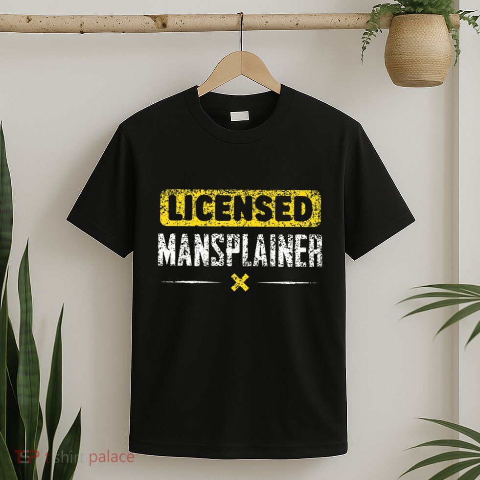 Mansplainer Saying Mansplain Mansplaining T-Shirt