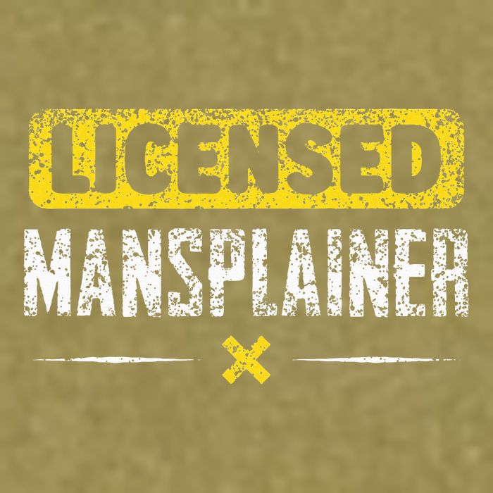 Mansplainer Saying Mansplain Mansplaining Garment-Dyed Women's Muscle Tee