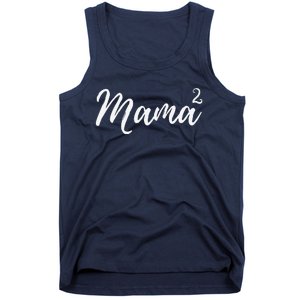 Mama Squared Mother Of Two Mom Of Twins Mother's Day Mommy Tank Top