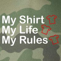 My Shirt My Life My Rules Funny Legacy Tie Dye Trucker Hat