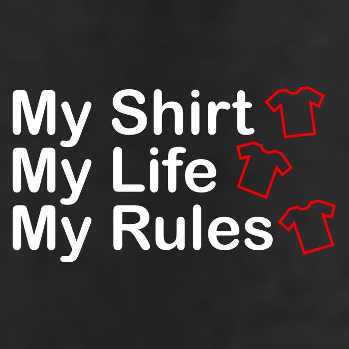 My Shirt My Life My Rules Funny Golf Towel