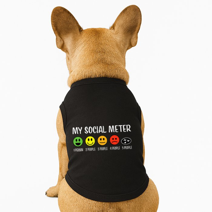 My Social Meter Funny Introvert Too Many People Sarcasm Doggie Tank