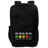 My Social Meter Funny Introvert Too Many People Sarcasm Impact Tech Backpack