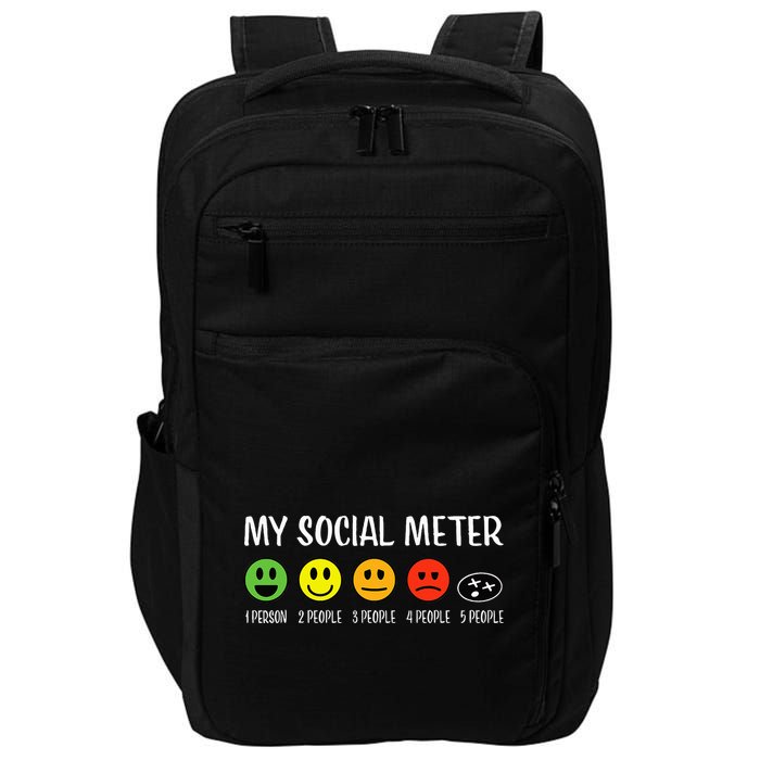 My Social Meter Funny Introvert Too Many People Sarcasm Impact Tech Backpack
