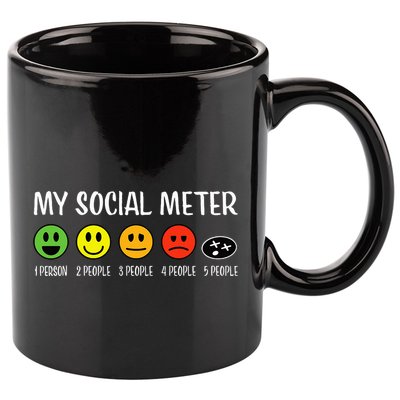 My Social Meter Funny Introvert Too Many People Sarcasm 11oz C Handle Ceramic Mug