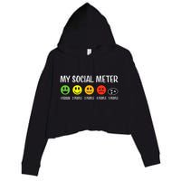 My Social Meter Funny Introvert Too Many People Sarcasm Crop Fleece Hoodie