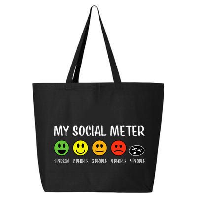 My Social Meter Funny Introvert Too Many People Sarcasm 25L Jumbo Tote