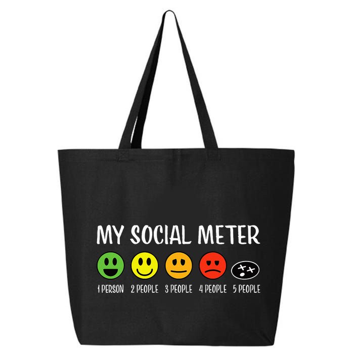 My Social Meter Funny Introvert Too Many People Sarcasm 25L Jumbo Tote