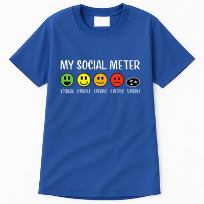 My Social Meter Funny Introvert Too Many People Sarcasm Tall T-Shirt