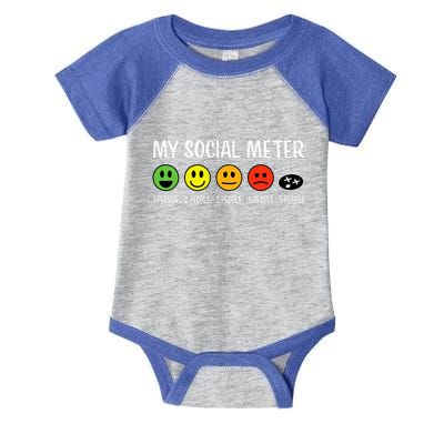 My Social Meter Funny Introvert Too Many People Sarcasm Infant Baby Jersey Bodysuit