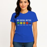 My Social Meter Funny Introvert Too Many People Sarcasm Womens T-Shirt
