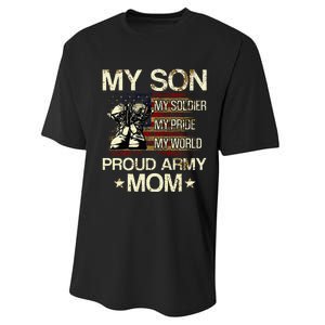 My Son My Soldier My Pride My Hero Proud Mom Performance Sprint T-Shirt