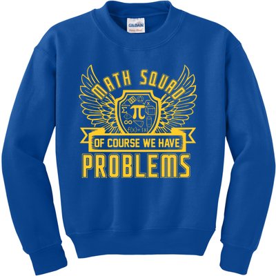 Math Squad Math Nerd Math Lovers Gift Math Teacher Gift Cute Gift Kids Sweatshirt