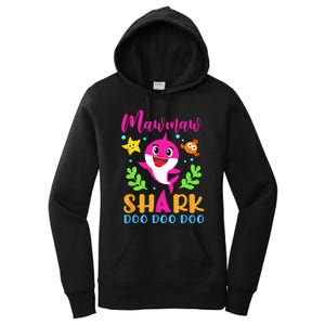 Mawmaw Shark Mawmaw Shark Lover Family Mothers Day Women's Pullover Hoodie