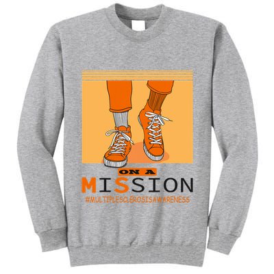 Multiple Sclerosis Ms Awareness Walk On Mission Tall Sweatshirt