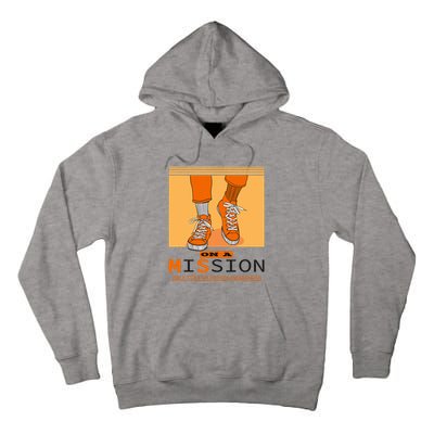 Multiple Sclerosis Ms Awareness Walk On Mission Tall Hoodie