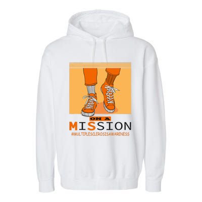 Multiple Sclerosis Ms Awareness Walk On Mission Garment-Dyed Fleece Hoodie